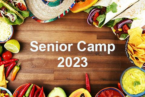 Senior Camp 2023- “Spice up Your Health"